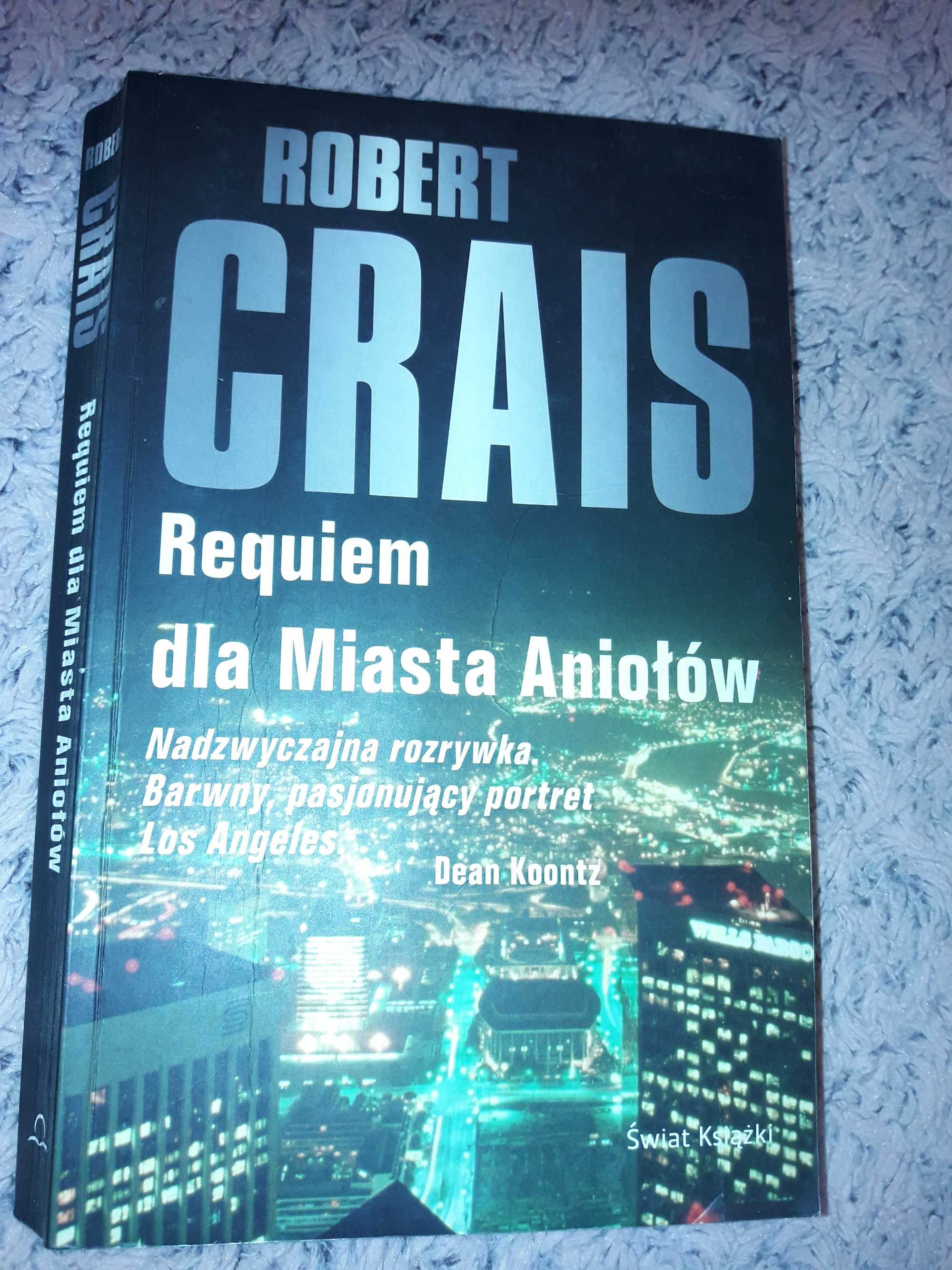 Robert Crais Requiem dla Miasta Aniołów
