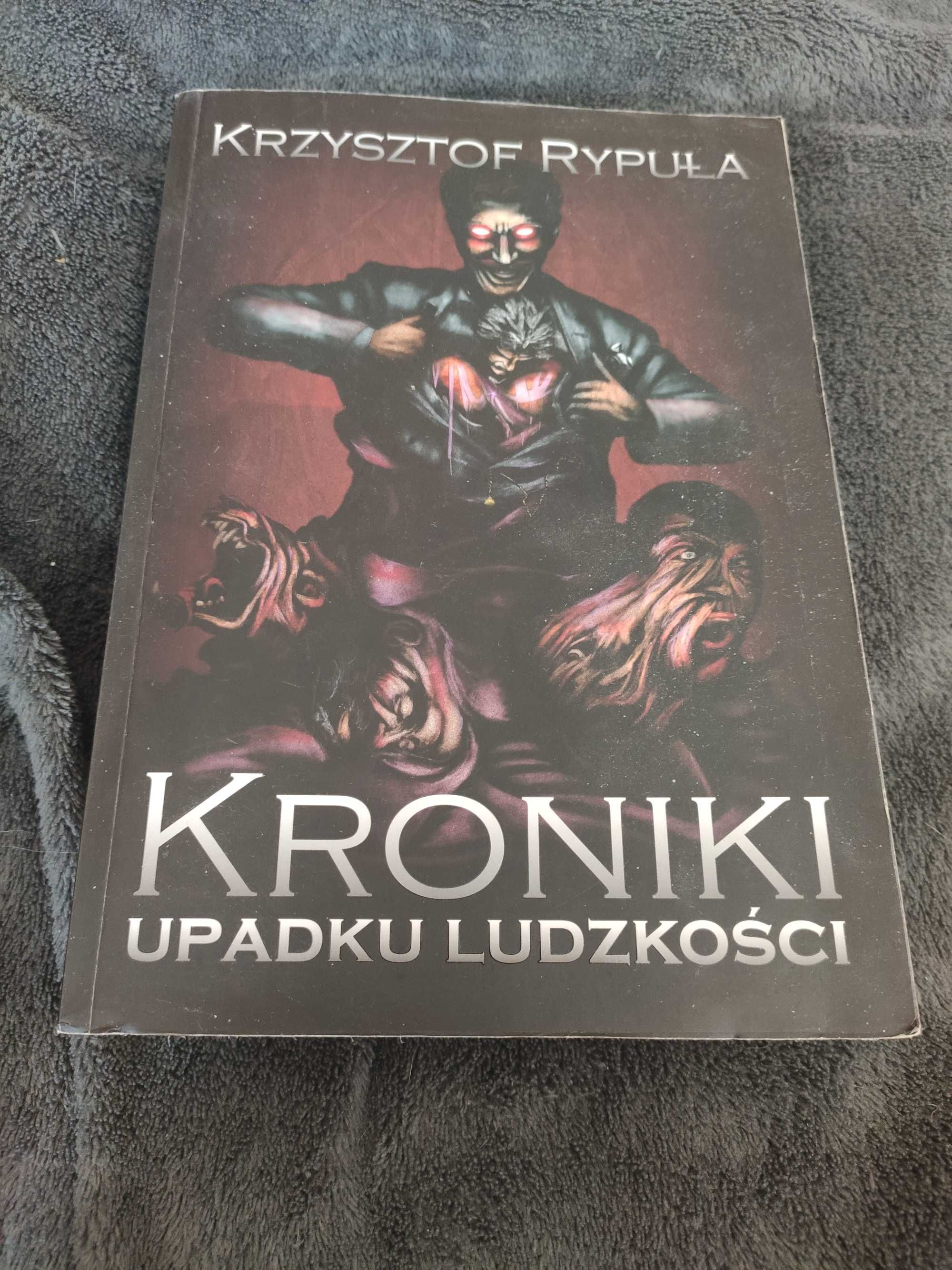 Kroniki upadku ludzkości Rypuła