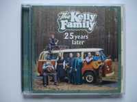 The Kelly Family- 25 years later- płyta CD