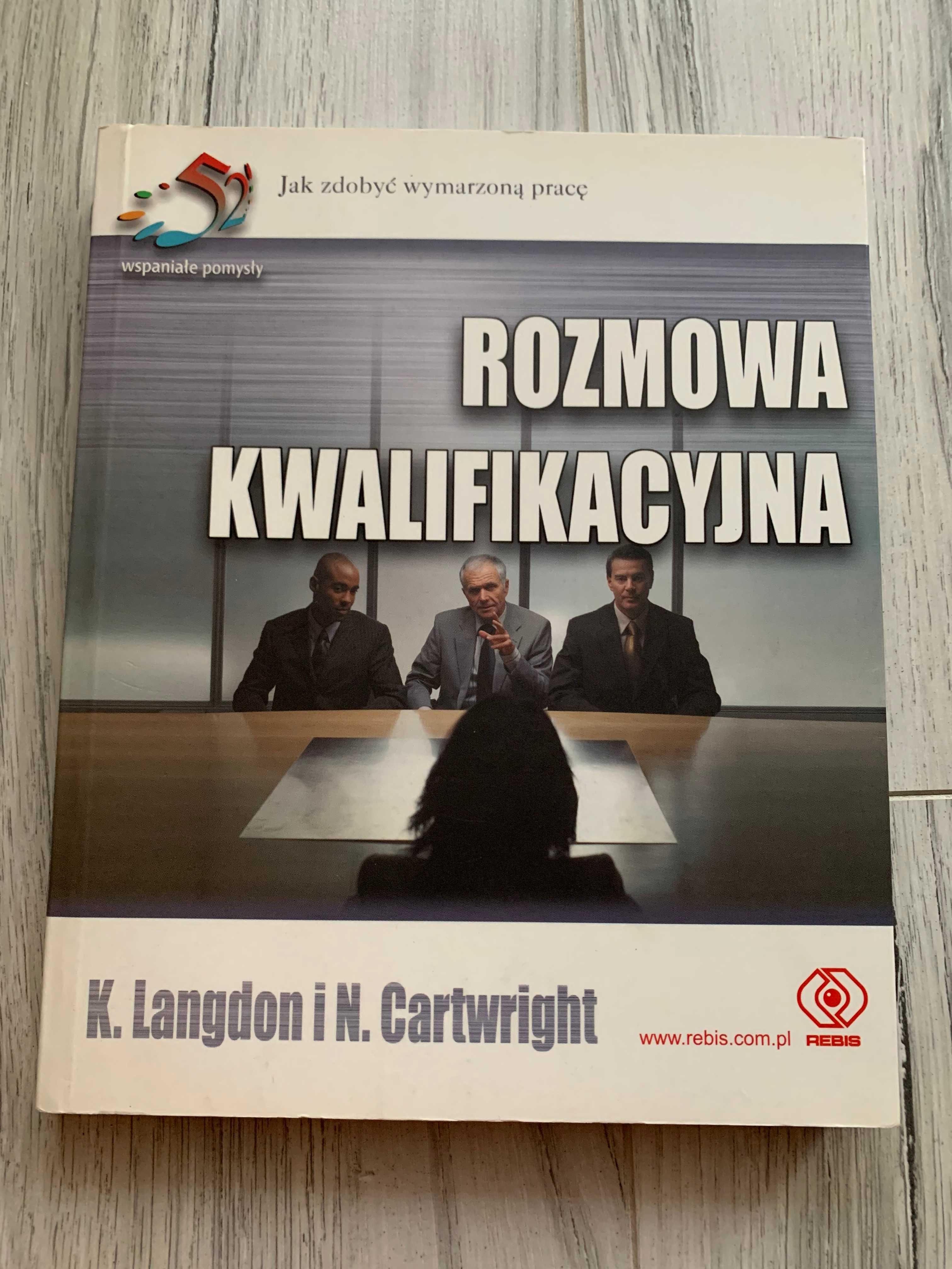 Rozmowa kwalifikacyjna książka poradnik Langdon Cartwright