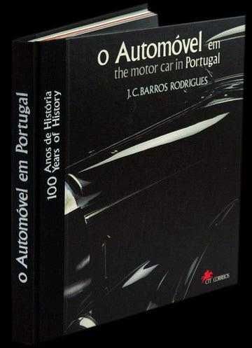 O Automovel em Portugal - 100 Anos de História