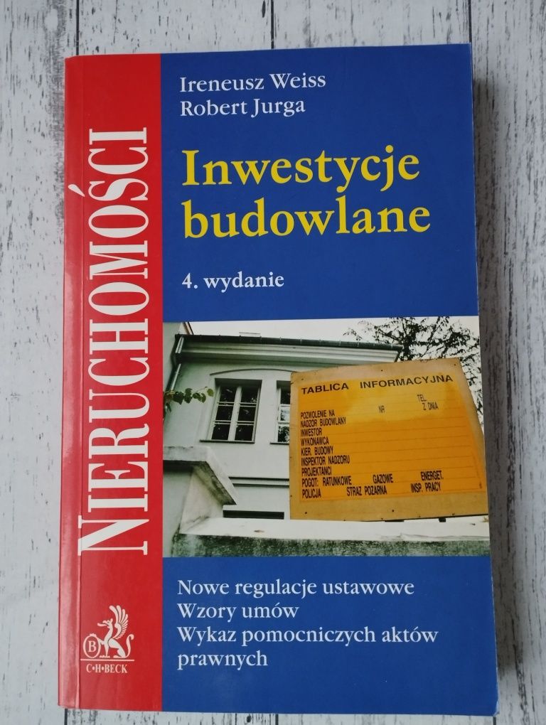 Nieruchomości, Inwestycje budowlane - I. Weiss, R. Jurga