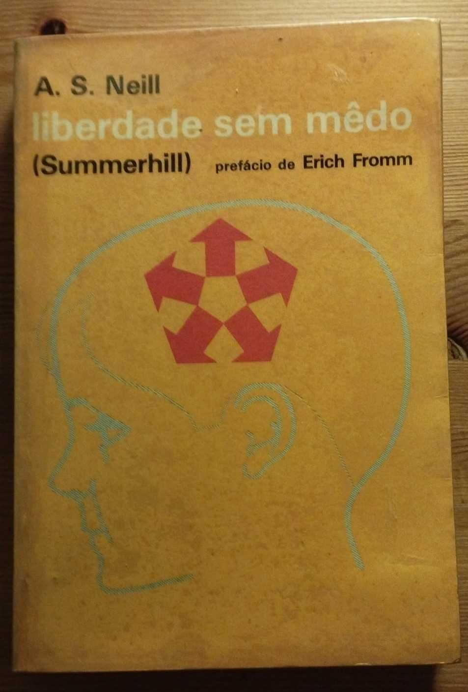 Liberdade Sem Mêdo: Summerhill - Alexander Sutherland Neill (1976)
