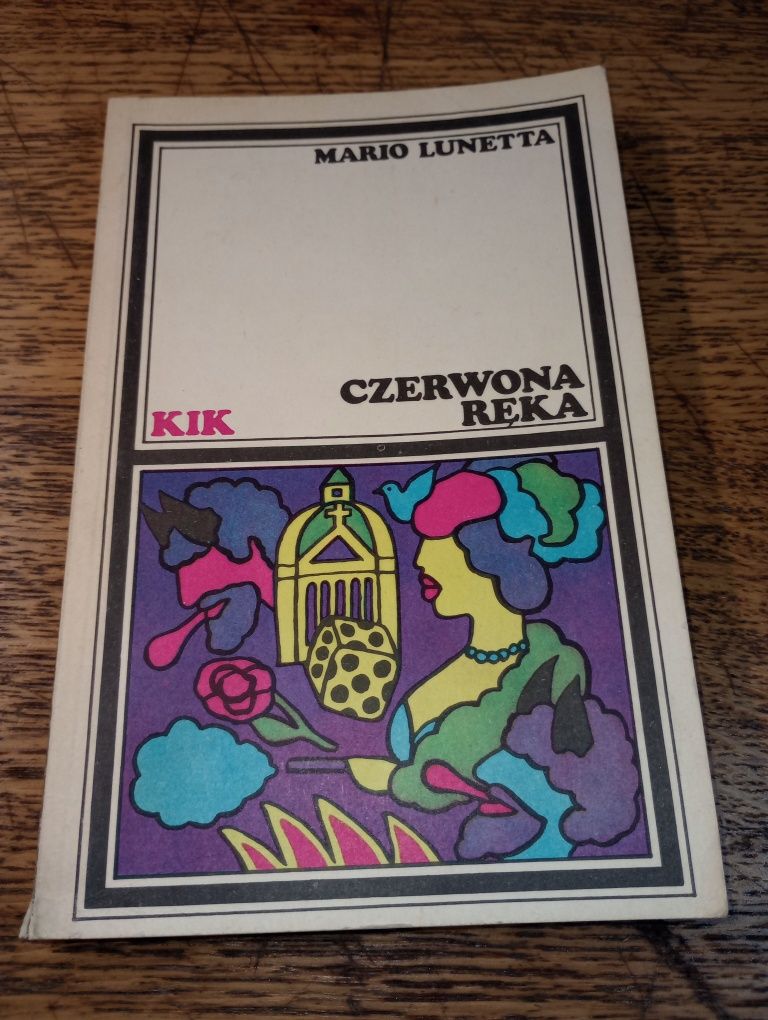 Czerwona ręka. Mario Lunetta. KIK.