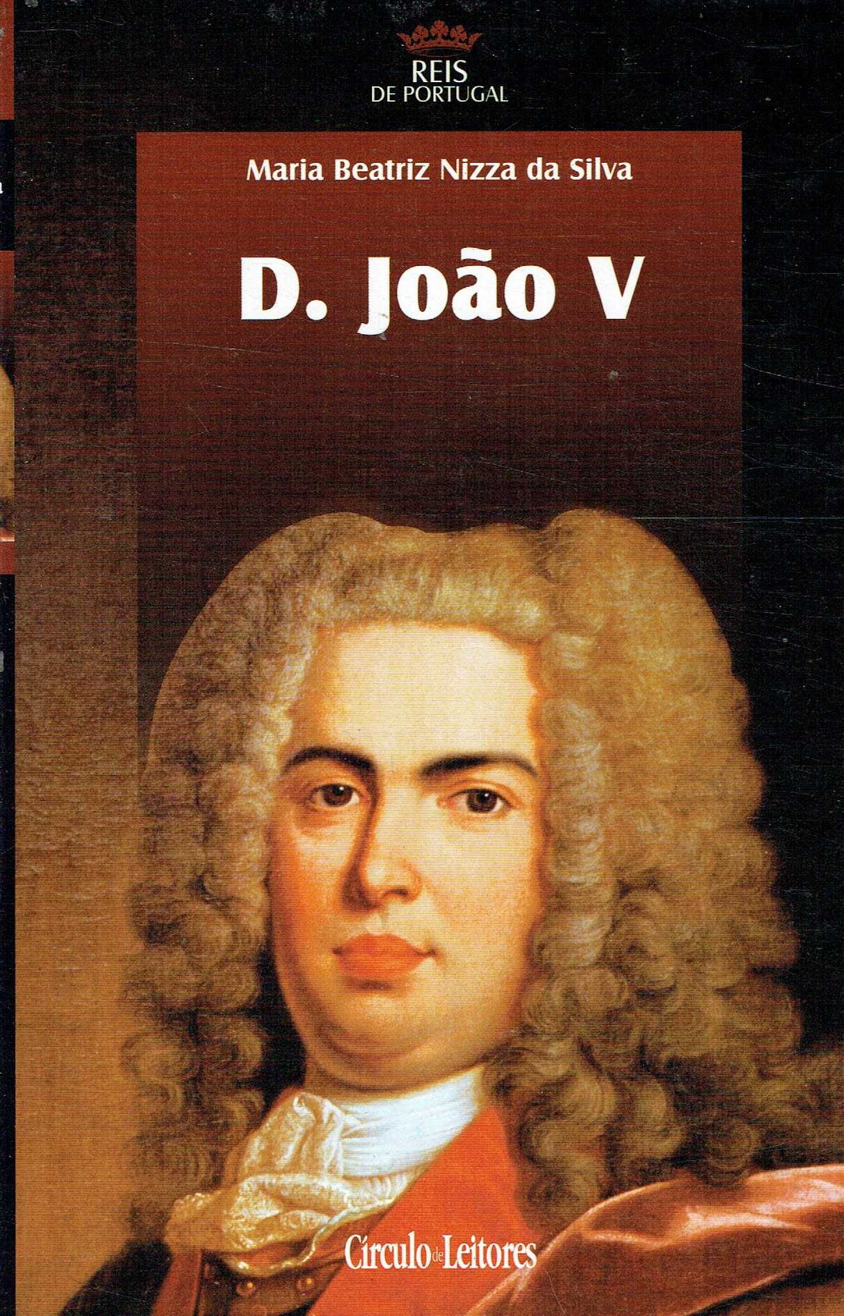 8293

D. João V
de Maria Beatriz Nizza da Silva