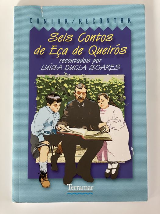 Seis contos de Eça de Queirós contados por Luísa Ducla Soares