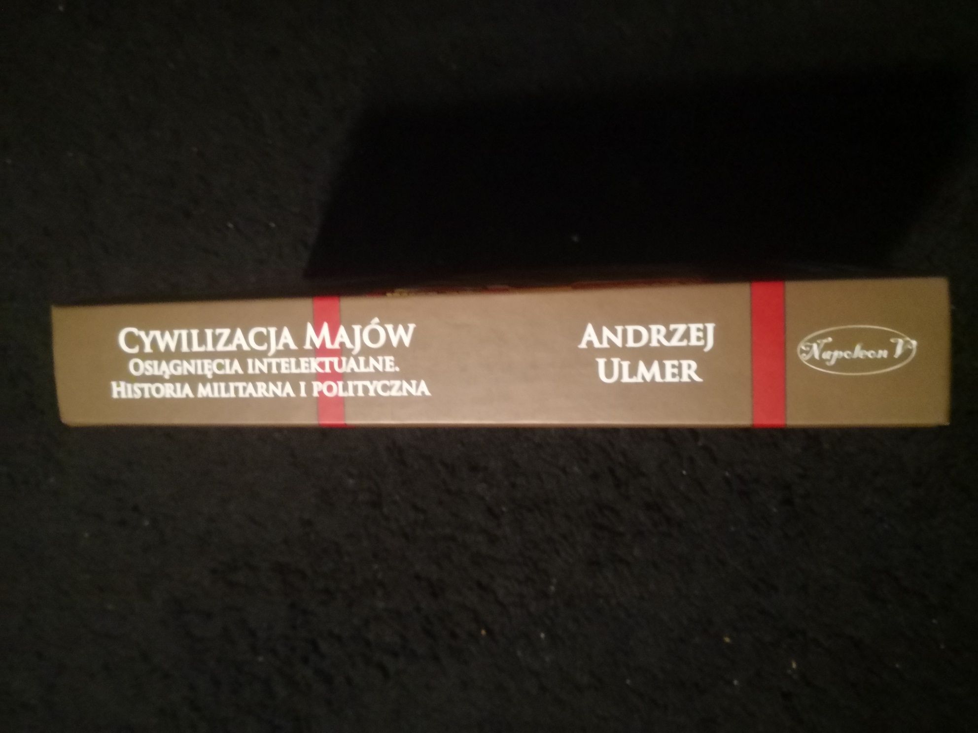 Cywilizacja Majów -Andrzej Ulmer