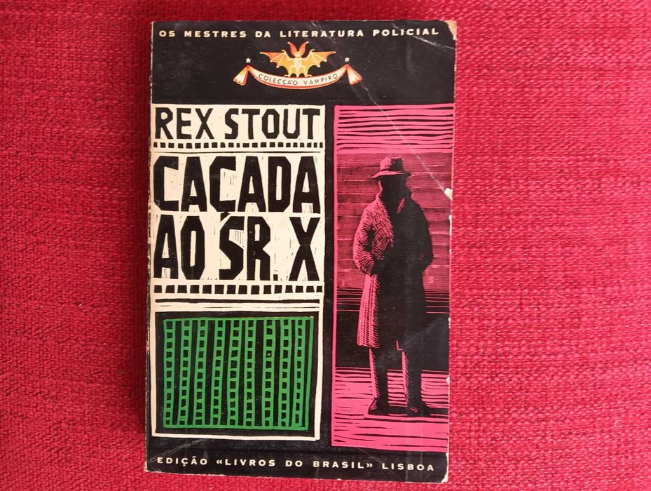 Caçada ao Sr. X - Rex Stout