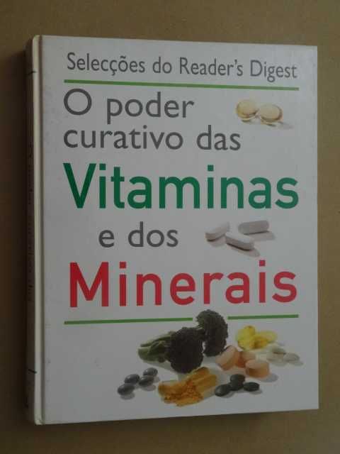 O Poder Curativo das Vitaminas e dos Minerais