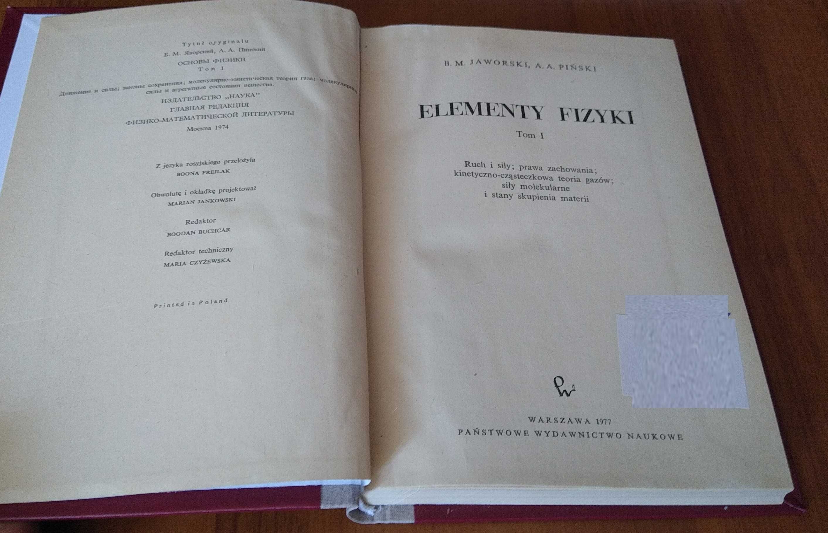 Elementy fizyki T 1 Ruch i siły; prawa zachowania Jaworski Piński