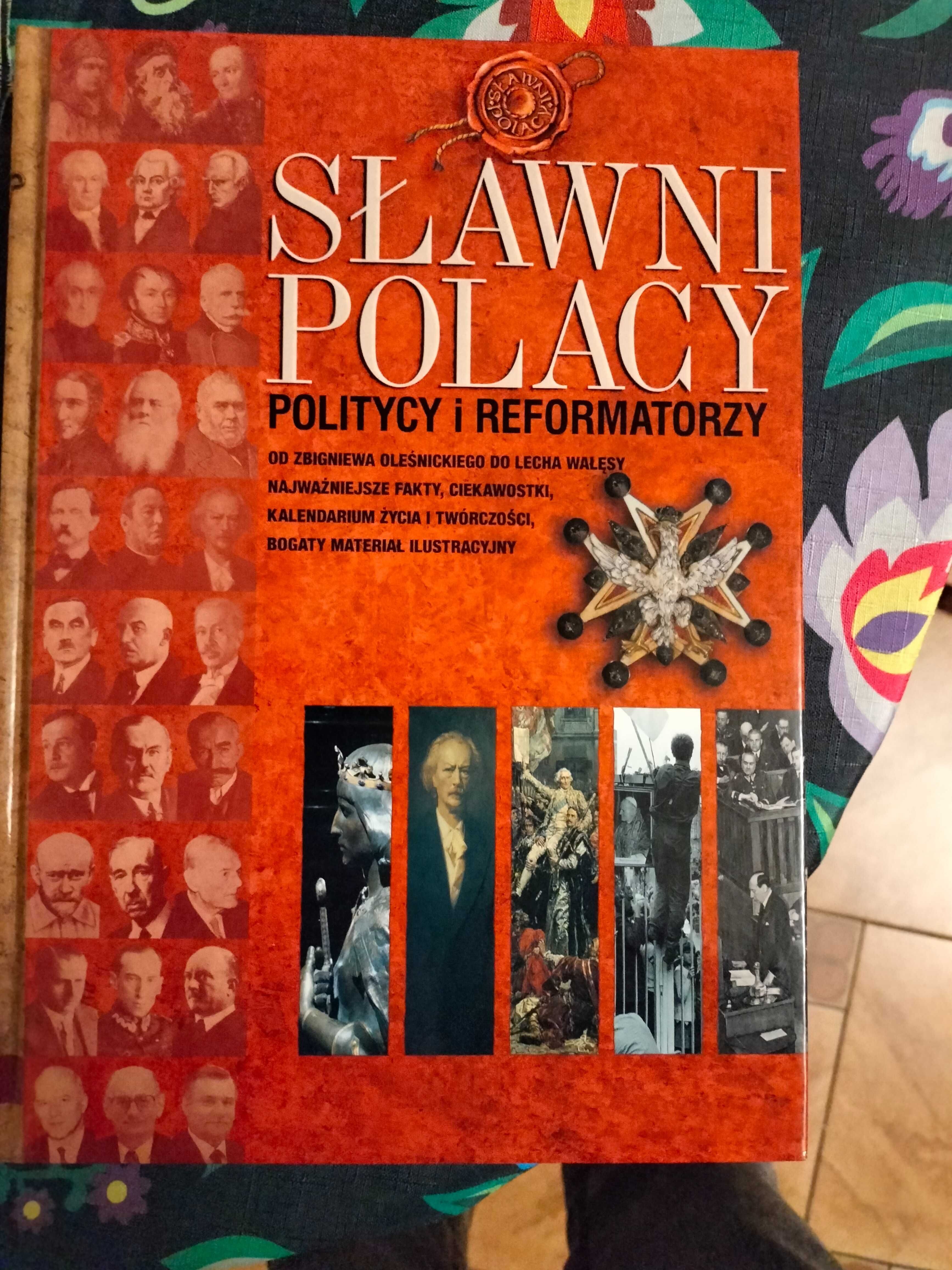 Sławni Polacy - politycy i reformatorzy