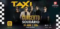 Concerto Solidário dos TAXI da Liga Portuguesa Contra o Cancro