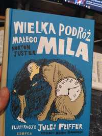 Wielka podróż małego Miła. Norton Juster