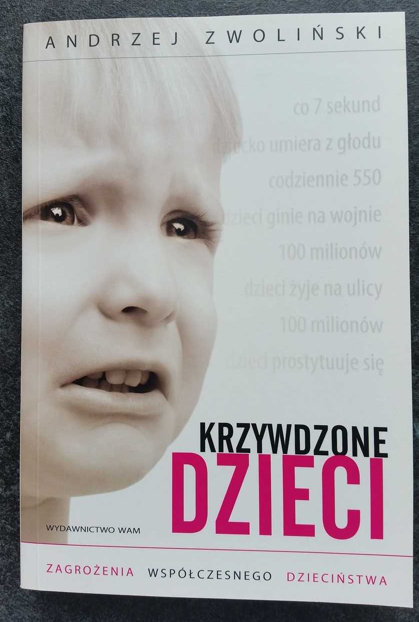 Krzywdzone dzieci Andrzej Zwoliński