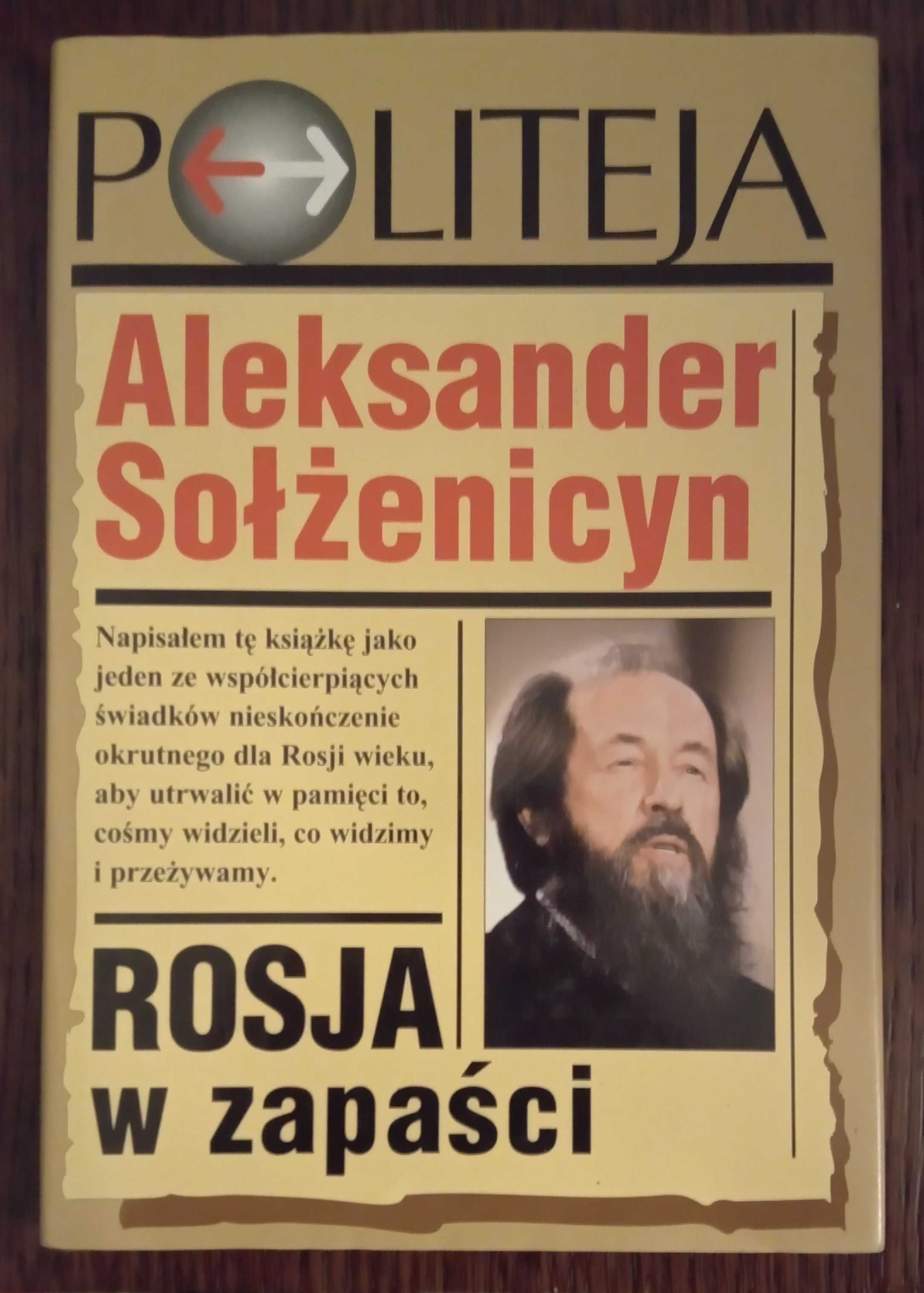 Rosja w zapaści - Aleksander Sołżenicyn