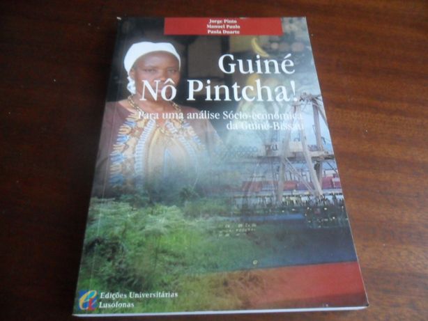 "Guiné, no Pintcha!" de Jorge Pinto, Manuel Paulo e Paula Duarte