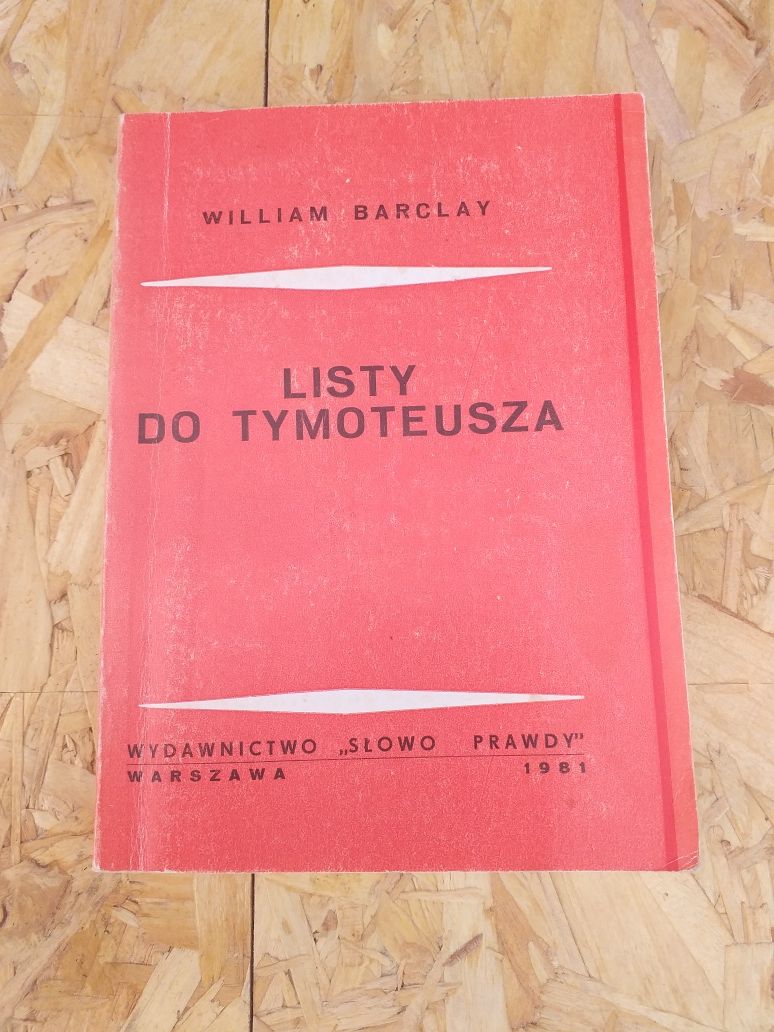 William Barclay Listy do Tymoteusza.