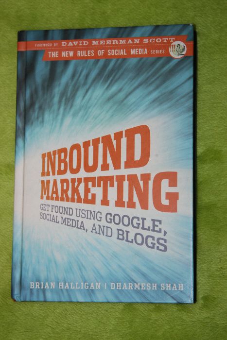 Brian Halligan, Dharmesh Shah, Inbound Marketing