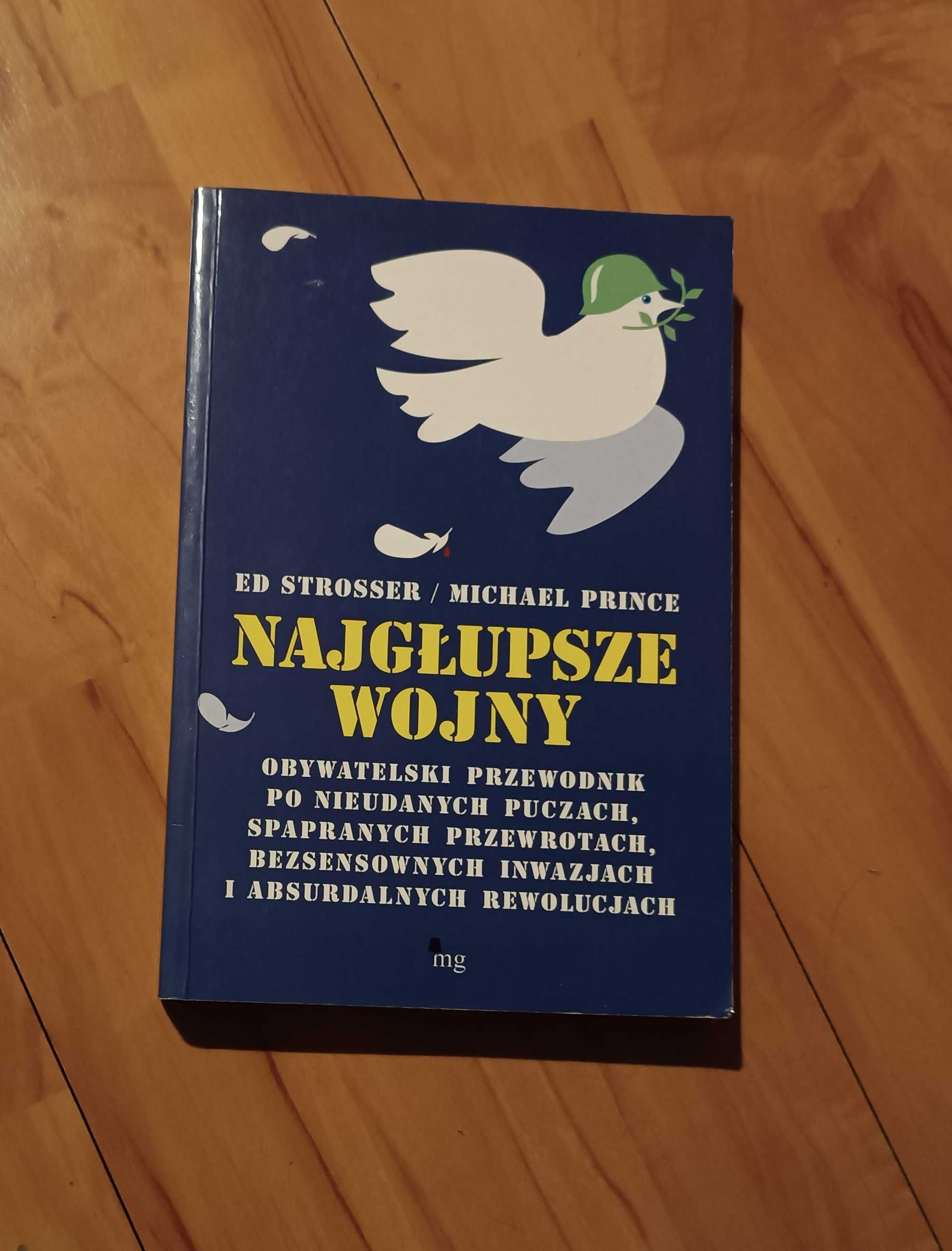 Najgłupsze wojny - Michael Prince