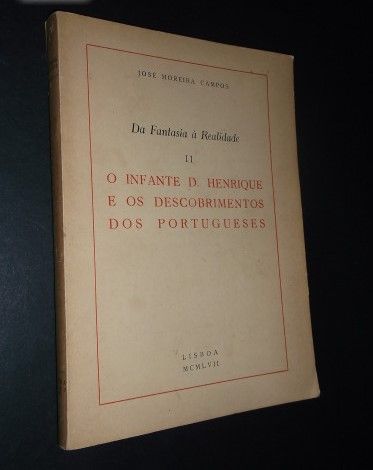 Campos (José Moreira);O Infante D.Henrique e os Descobrimentos