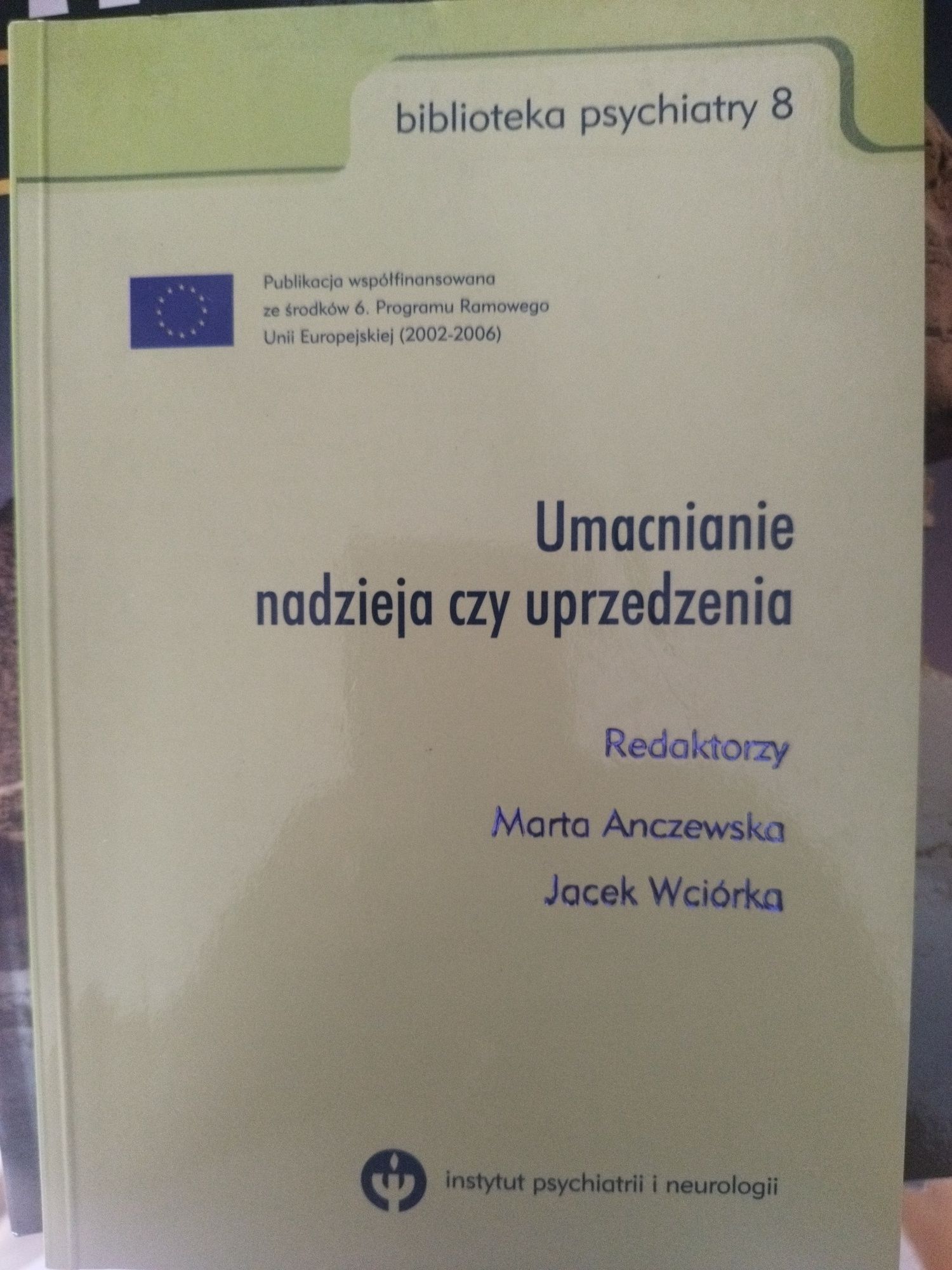 Umacnianie nadzieja czy uprzedzenia Anczewska Wciórka