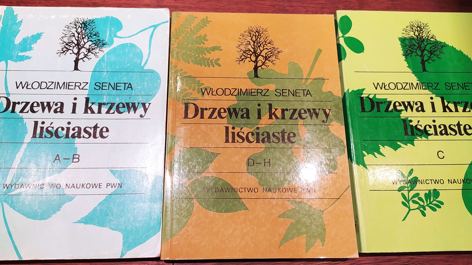 Drzewa i krzewy liściaste A-B, C, D-H - Włodzimierz Seneta