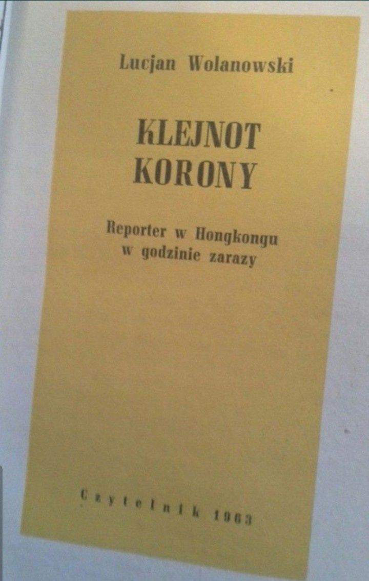 Klejnot korony - Lucjan Wolanowski

Stan bardzo dobry. Mięka oprawa.