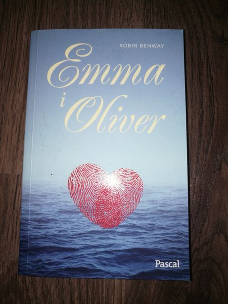 Książka Emma i Oliver Robin Benway