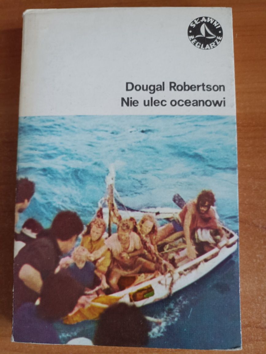 Dougal Robertson "Nie ulec oceanowi"