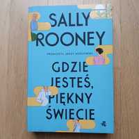 Sally Rooney "Gdzie jesteś piękny świecie"