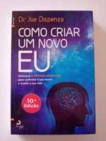 Como Criar Um Novo Eu-Joe Dispenza COM PORTES/COMO NOVO