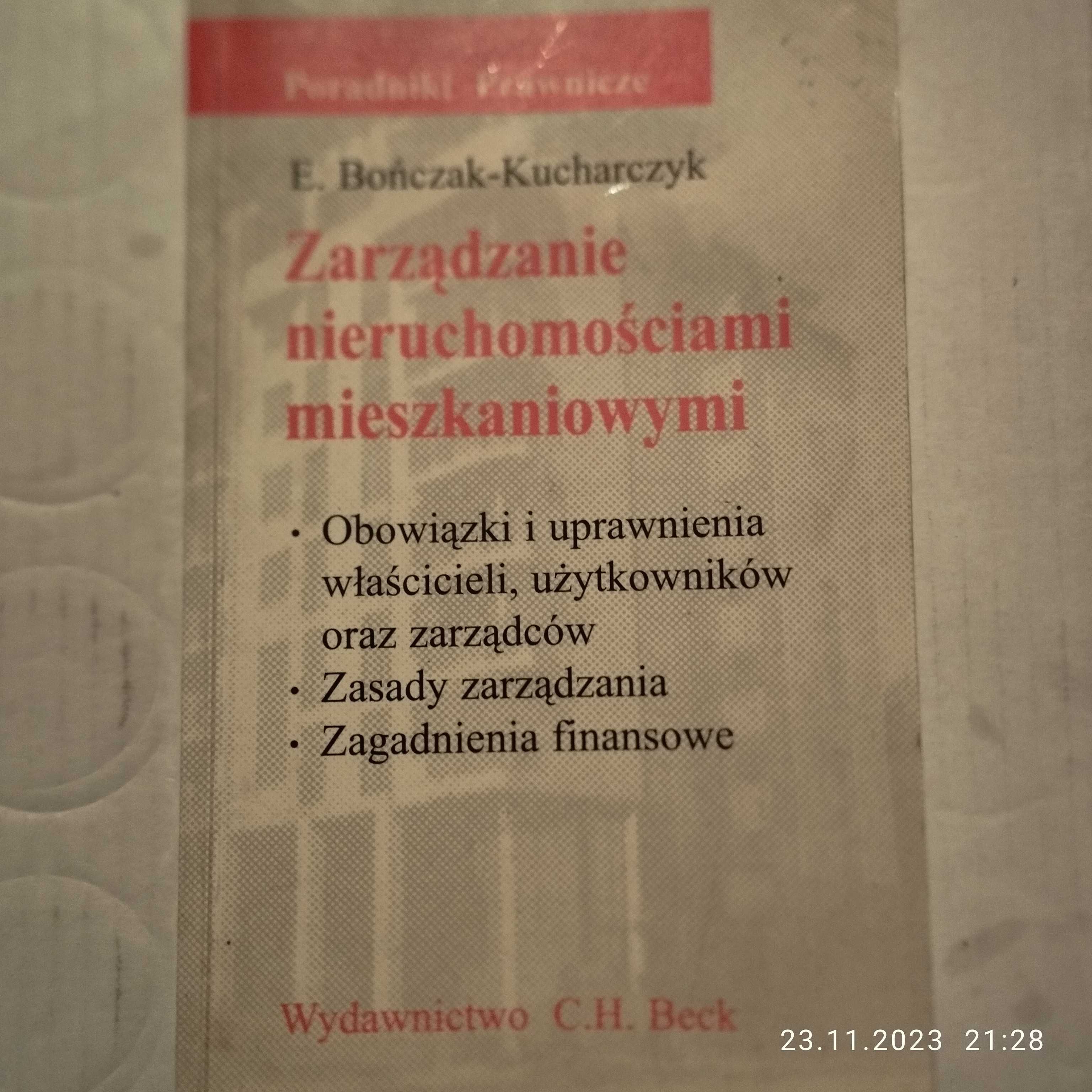 Zarządzanie nieruchomościami mieszkaniowymi - E.Bończak - Kucharczyk.
