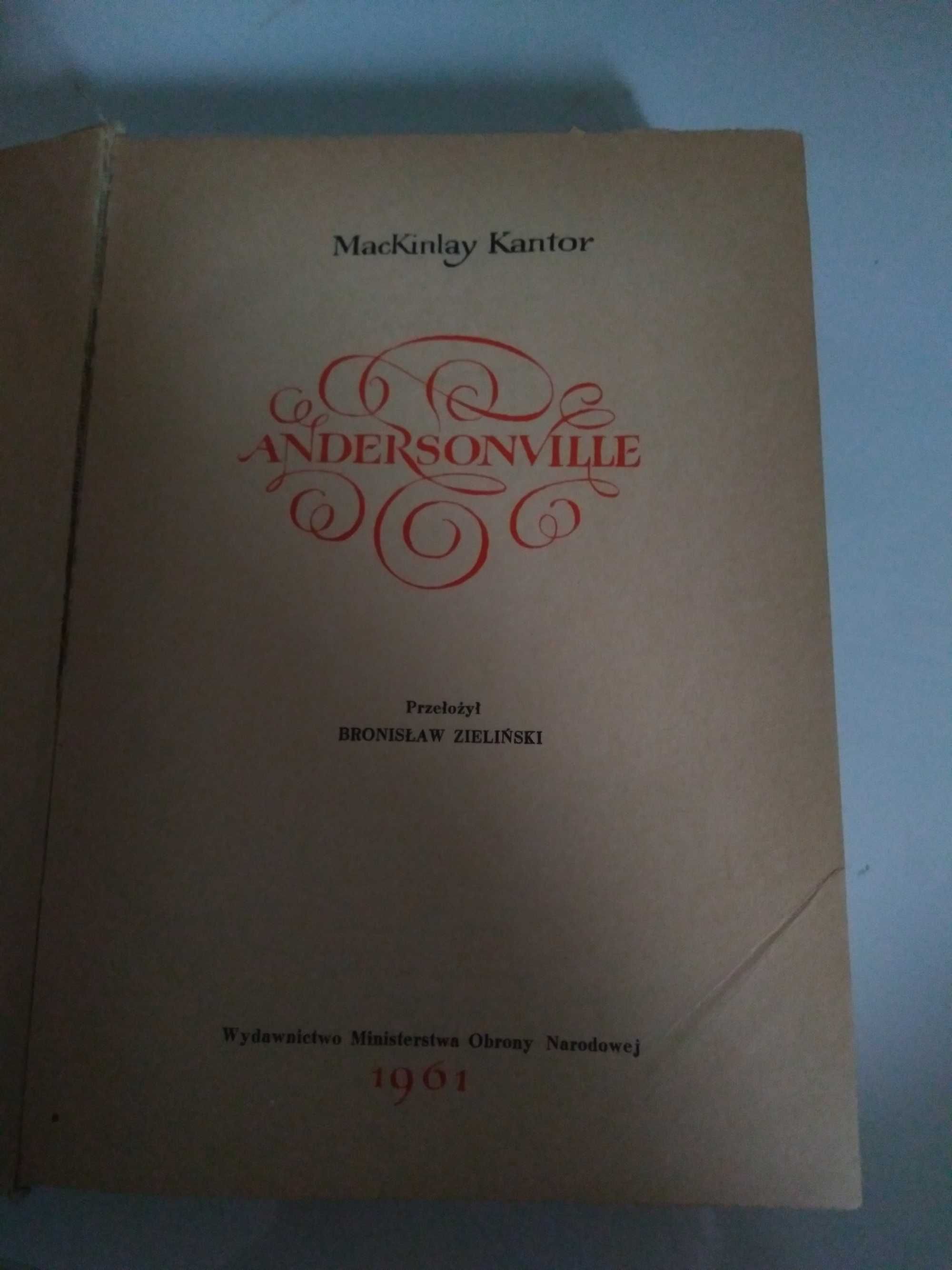 1961 Andersonville MacKinlay Kantor książka dla kolekcjonerów rzadka