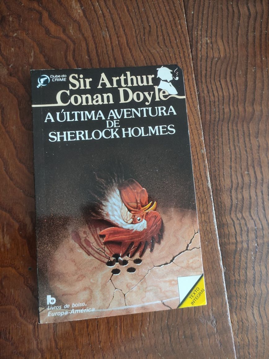 A última aventura de Sherlock Holmes - Arthur Conan Doyle