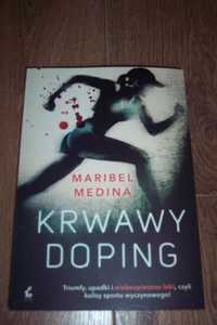 Krwawy Doping - Maribel Medina