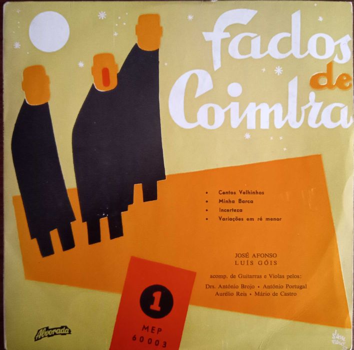 José Afonso / Luís Góis	- - - - -	Fados de Coimbra	- - - - -	EP