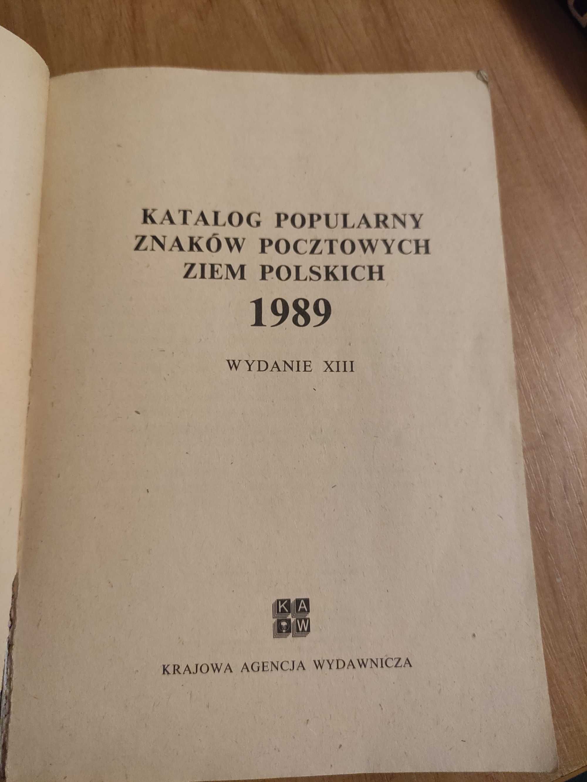 Katalog popularny znaków pocztowych ziem polskich. 1989