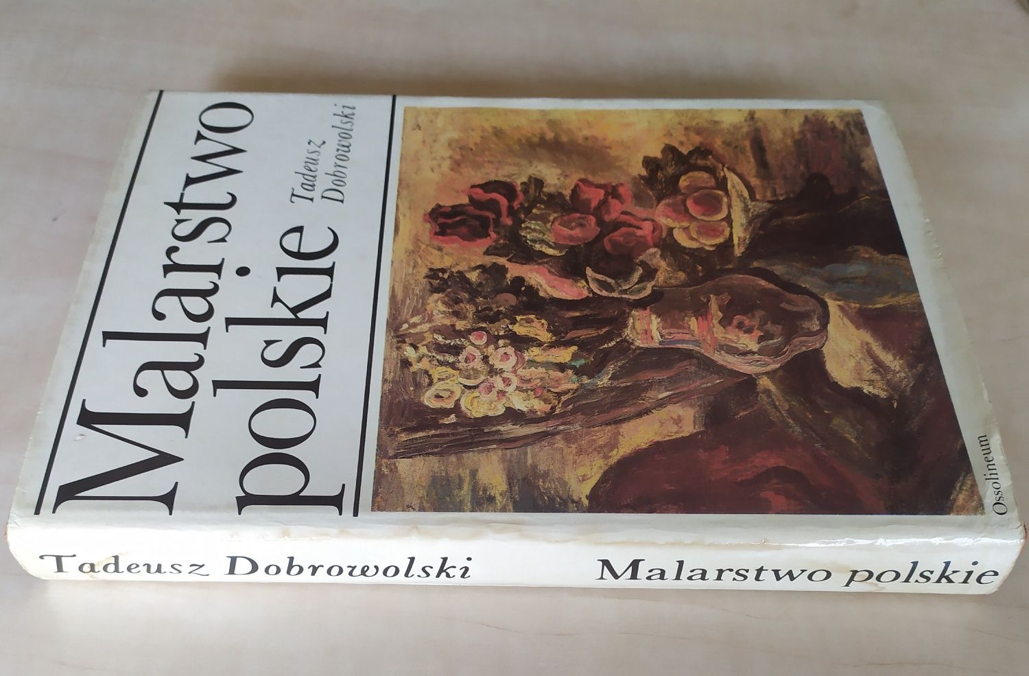 Malarstwo polskie Tadeusz Dobrowolski Ossolineum wydanie III 1989 rok