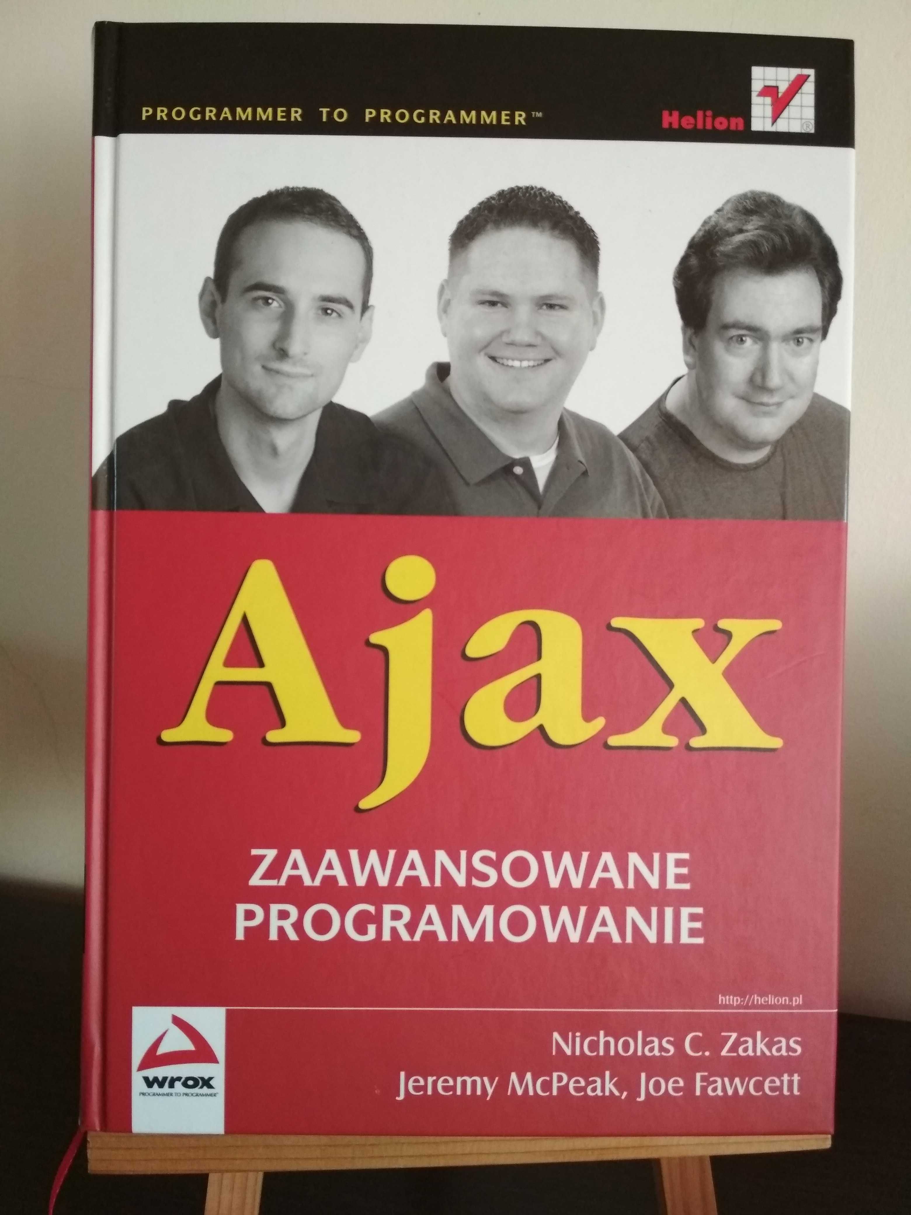 Zakas N.C. McPeak J. Fawcett J. - Ajax Zaawansowane programowanie NOWA