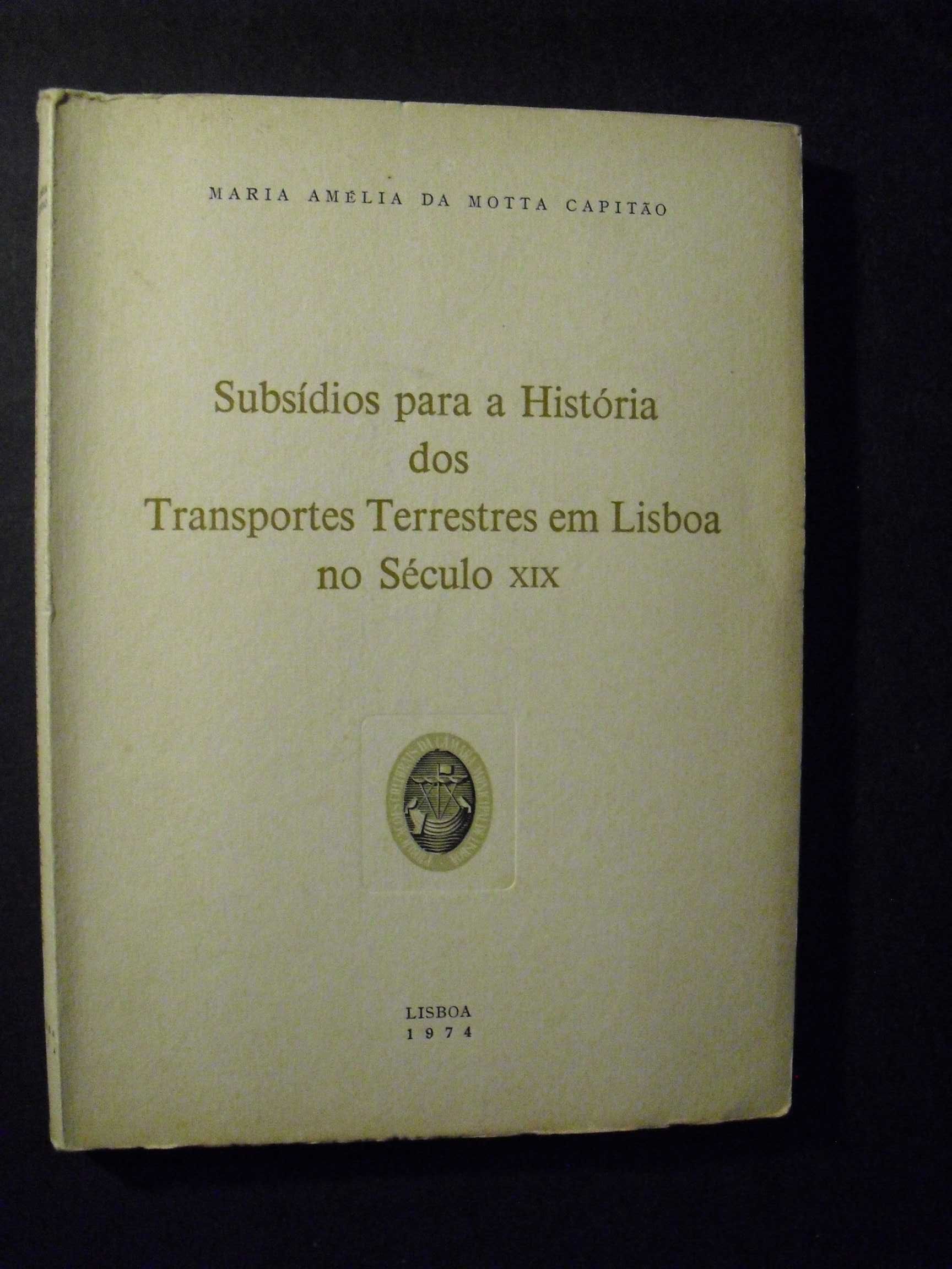 Capitão (Maria Amélia  Motta)História Transportes Terrestres em Lisboa