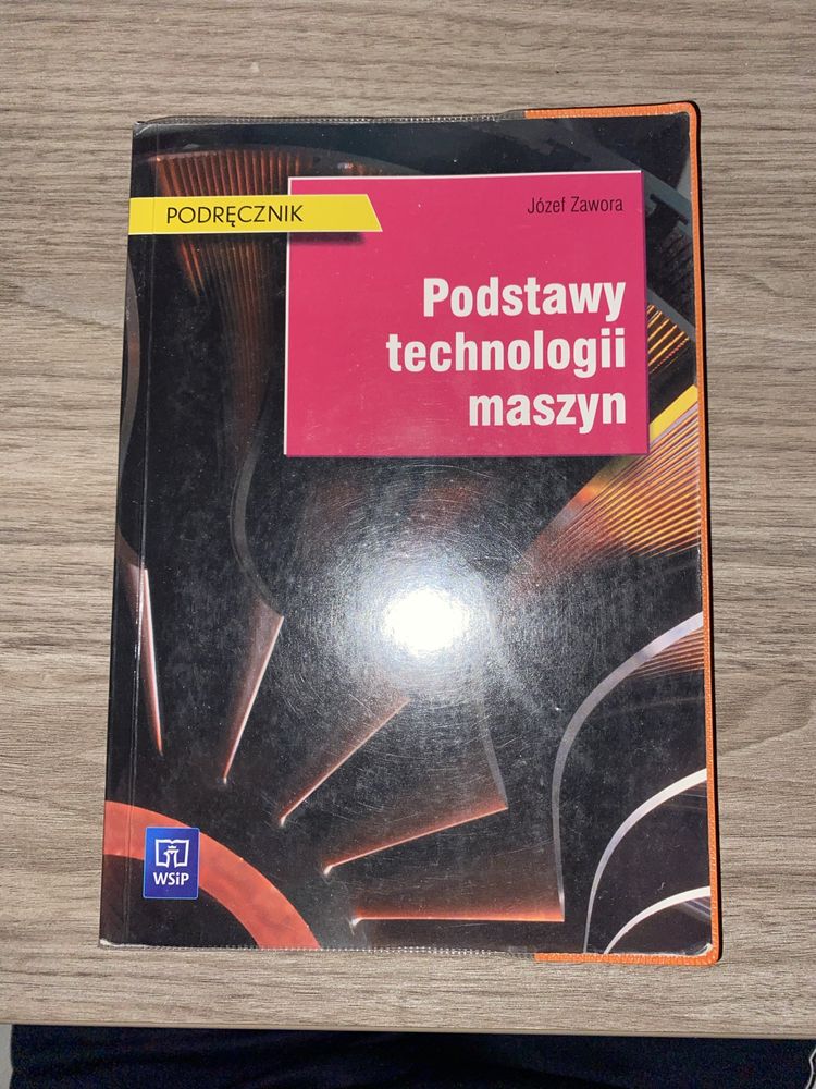 Podstawy technologii maszyn podręcznik