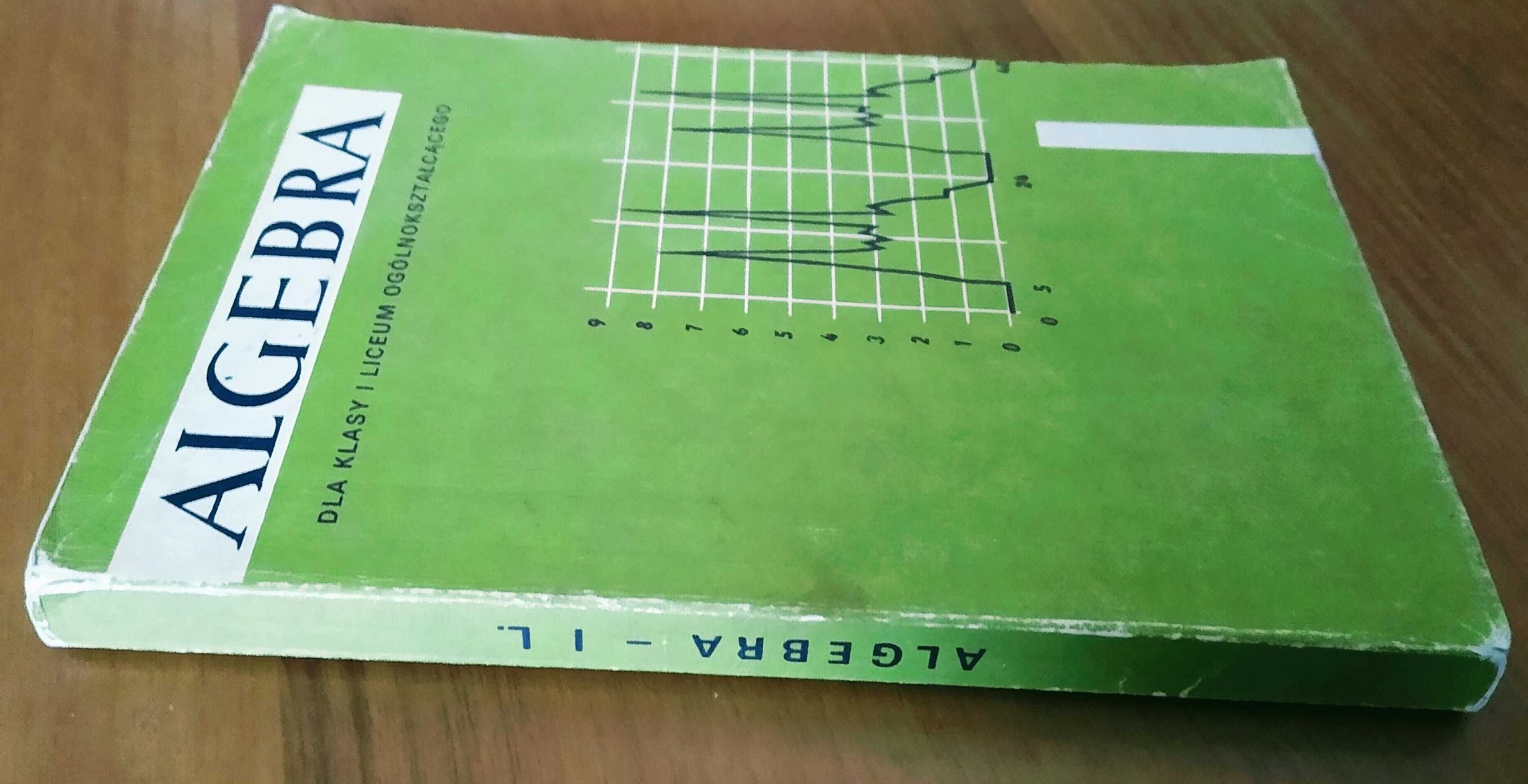 Algebra dla klasy I 1 liceum Ehrenfeucht Stande