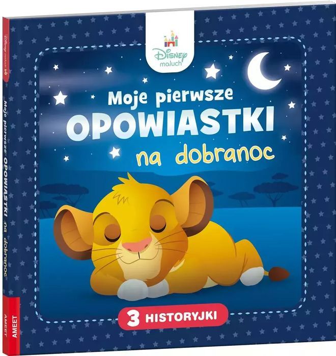 Disney Maluch Moje Pierwsze Opowiastki Na Dobranoc  Praca Zbiorowa