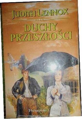 Duchy Przeszłości Judith Lennox