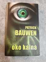 Oko Kaina Patrick Bauwen