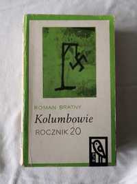 Kolumbowie rocznik 20 Roman Bratny