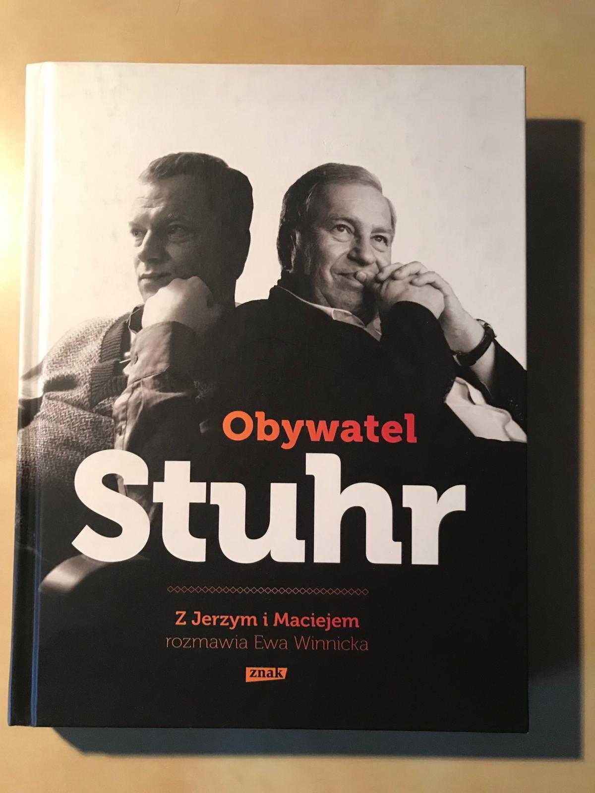 Ewa Winnicka "Obywatel Stuhr"