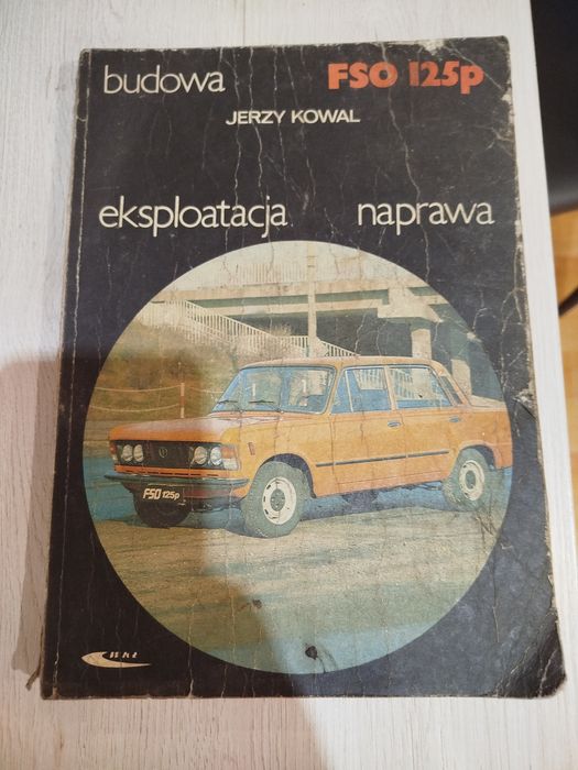 Eksploatacja naprawa fiat 125p