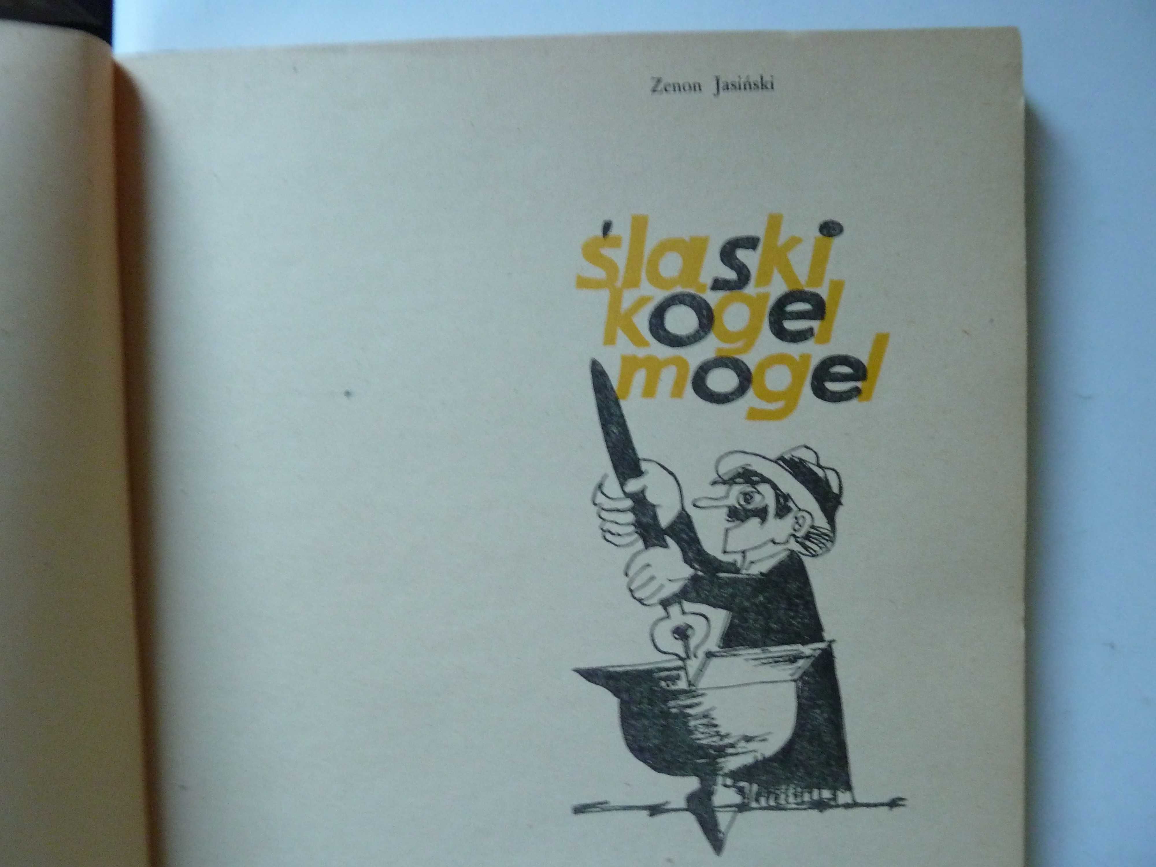 Śląski kogel -mogel czyli wybór karykatur ,satyr (powstania śląskie )