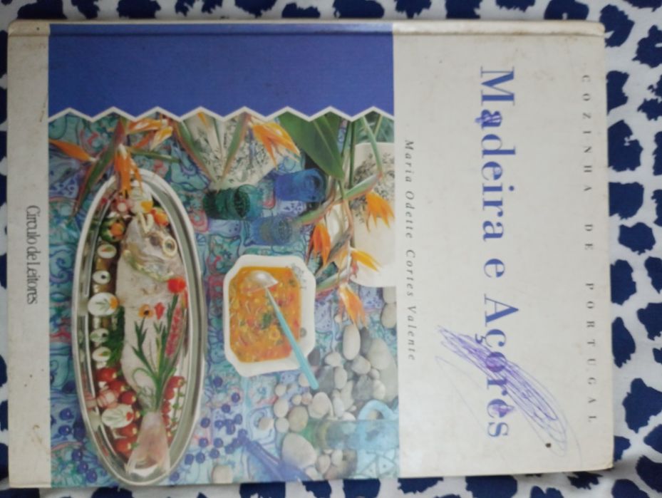 Cozinha de Portugal Madeira e Açores Maria Odette Cortes Valente